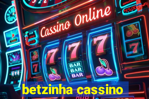 betzinha cassino